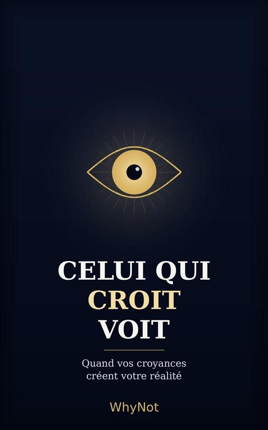 Celui qui croit voit