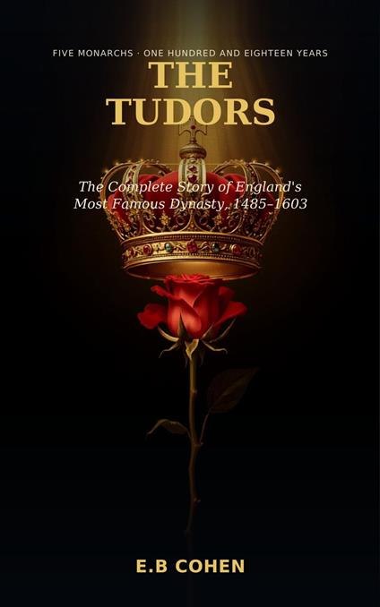The Tudors - E.B Cohen - ebook