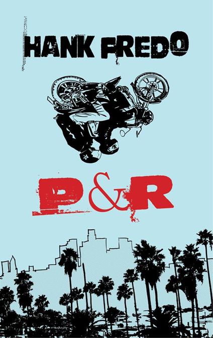 P & R