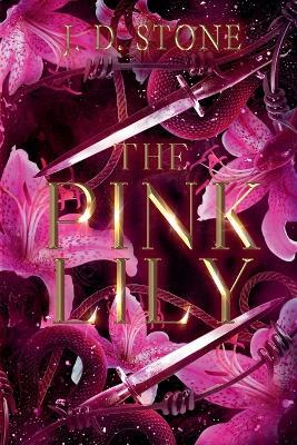 The Pink Lily - J D Stone - cover