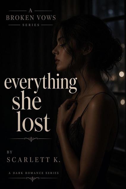 Everything She Lost (Broken Vows)