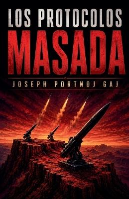 Los Protocolos Masada - Joseph Portnoj Gaj - cover