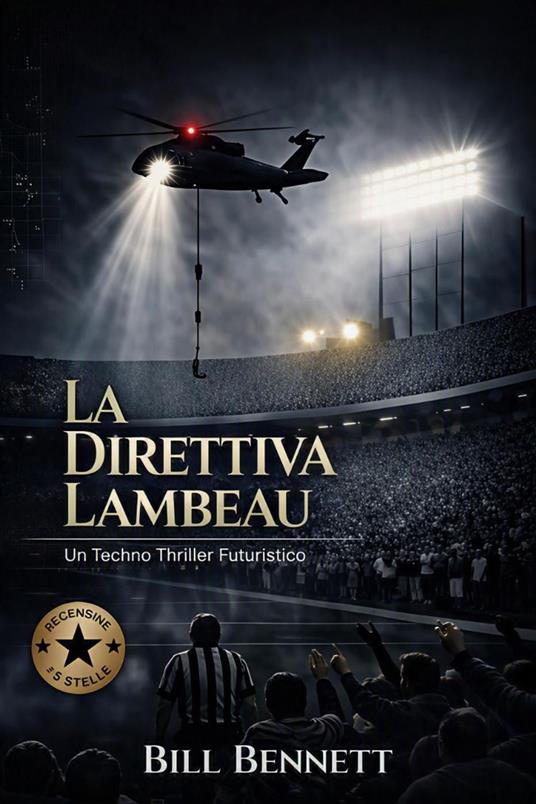 La Direttiva Lambeau - Bill Bennett - ebook