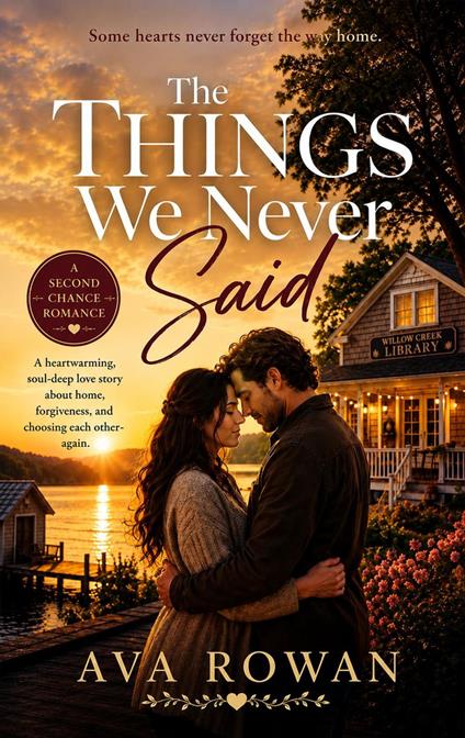 Before Willow Creek: The Things We Never Said
