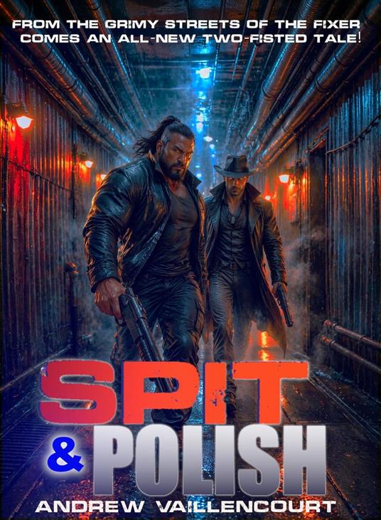 Spit and Polish