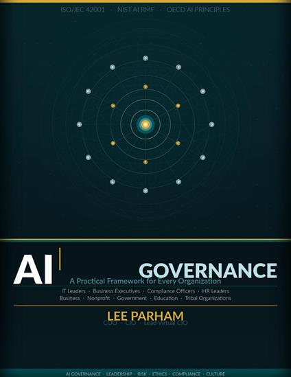 AI GOVERNANCE A Practical Framework for Every Organization