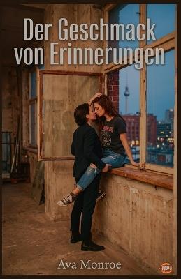 Der Geschmack von Erinnerungen - Ava Monroe - cover