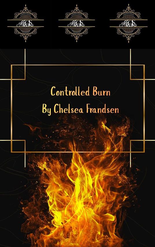 Controlled Burn