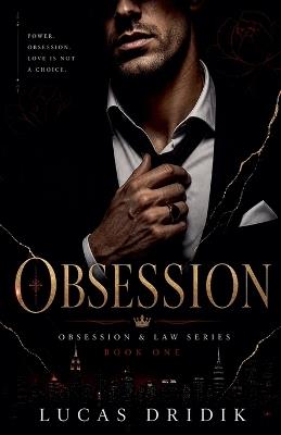 Obsession: Book One - Lucas Dridik - cover