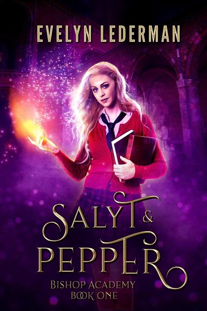 Saylt & Pepper - Evelyn Lederman - ebook