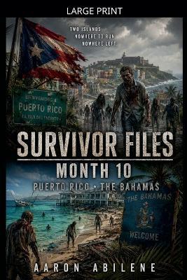 Survivor Files: Month 10 - Aaron Abilene - cover