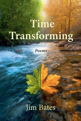 Time Transforming - Jim Bates - cover