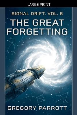 The Great Forgetting - Gregory Parrott - cover