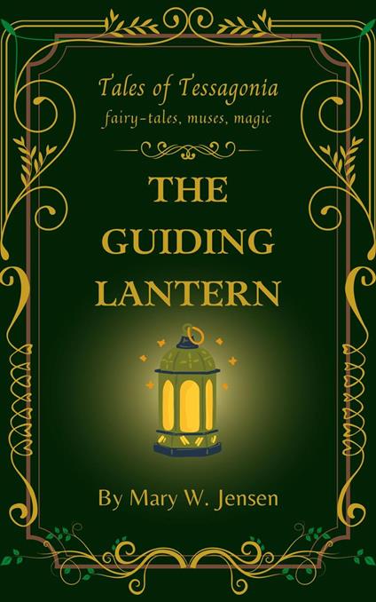 The Guiding Lantern