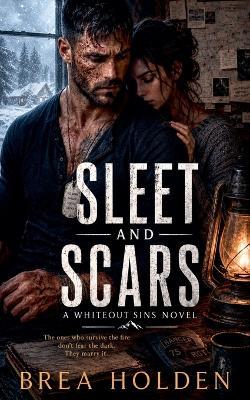 Sleet And Scars - Brea Holden - cover