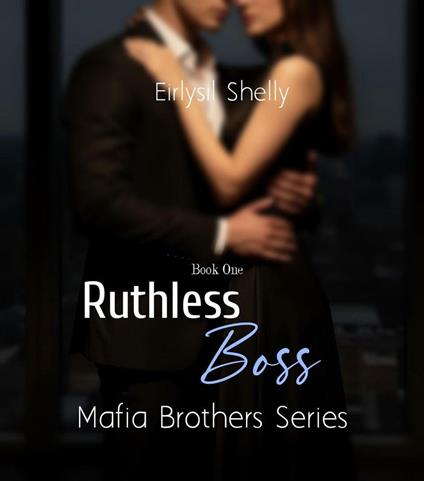 Ruthless Boss