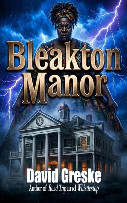 Bleakton Manor