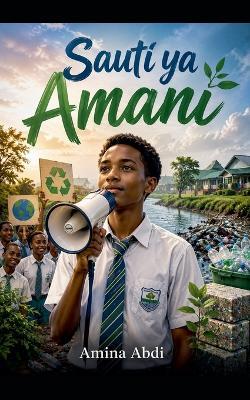 Sauti Ya Amani - Amina Abdi - cover