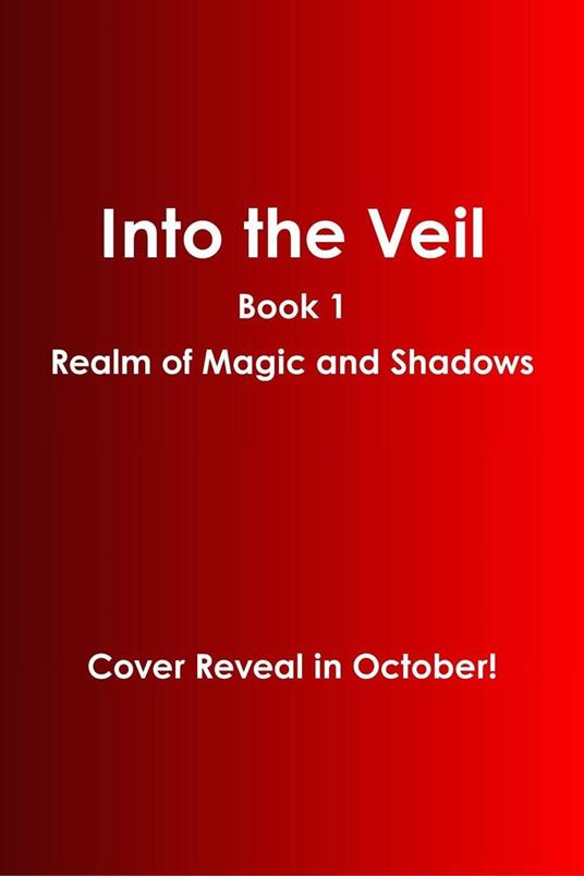 Into the Veil