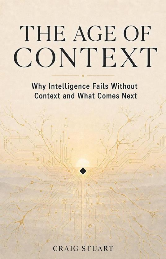 The Age of Context