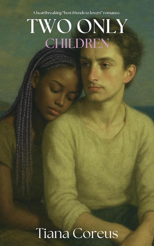 Two Only Children - Tiana Coreus - ebook