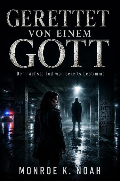 Gerettet Von Einem Gott