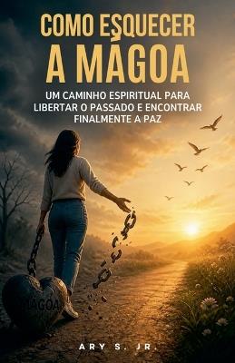 Como Esquecer a Mágoa - Ary S - cover