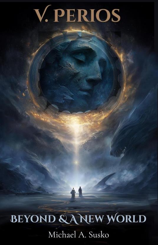 Beyond & A New World: V. Perios