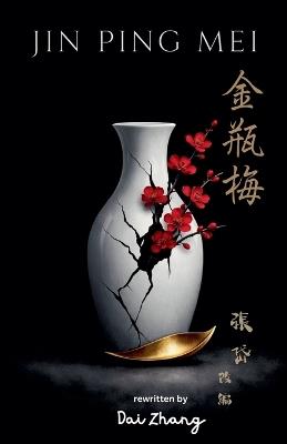 Jin Ping Mei - Dai Zhang - cover