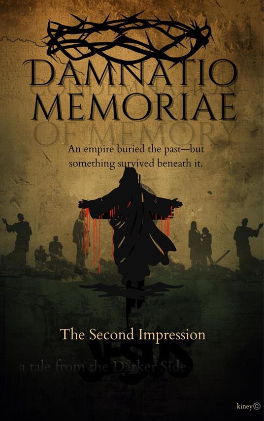 Damnatio Memoriae-The Second Impression