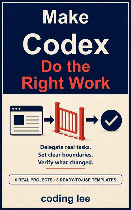 Make Codex Do the Right Work