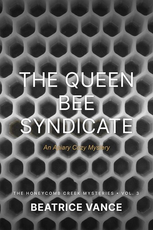 The Queen Bee Syndicate