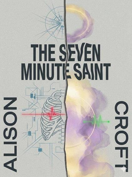 The Seven Minute Saint