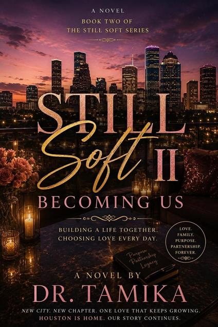 Still Soft Two