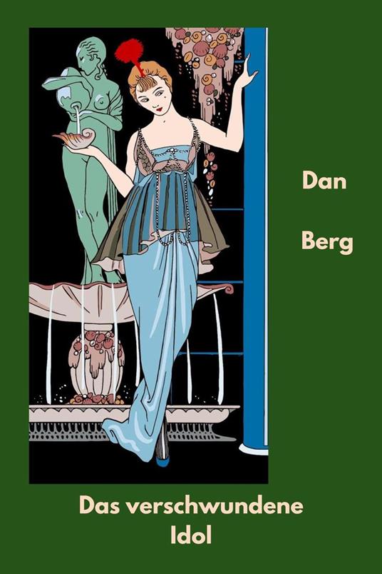 Das verschwundene Idol