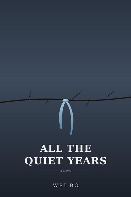 All the Quiet Years