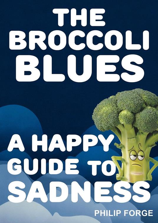 The Broccoli Blues