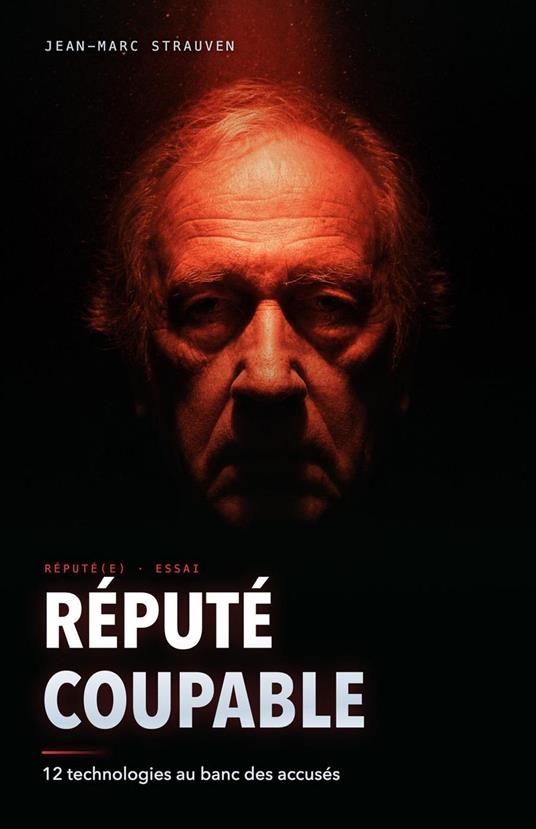 Réputé coupable