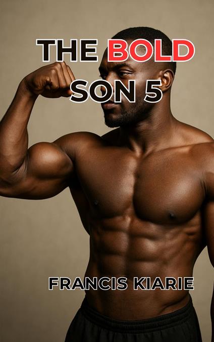 The Bold Son 5