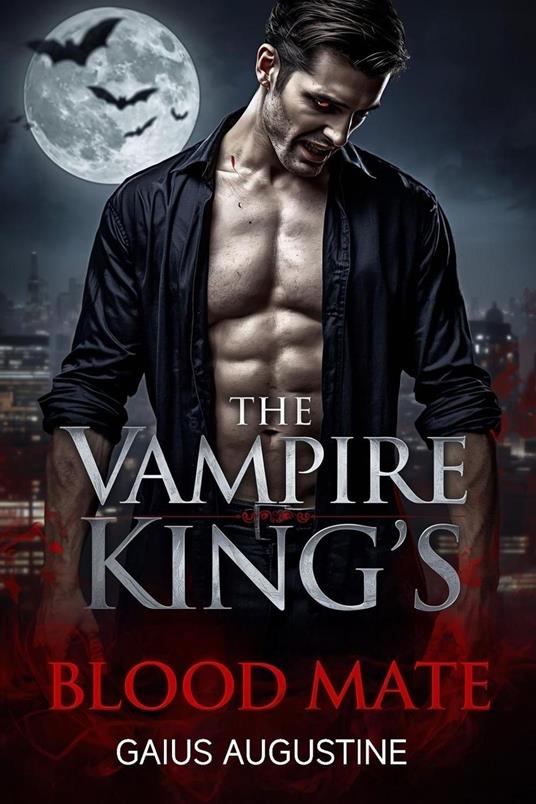 The Vampire King’s Blood Mate