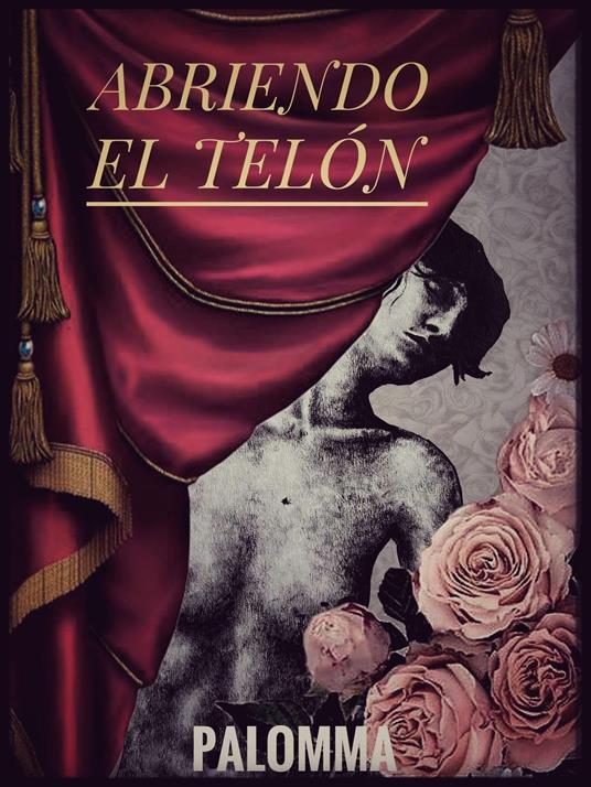 Abriendo el telón
