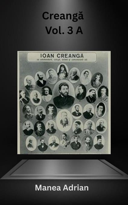Creanga – Vol. 3 A - `Manea Adrian - ebook