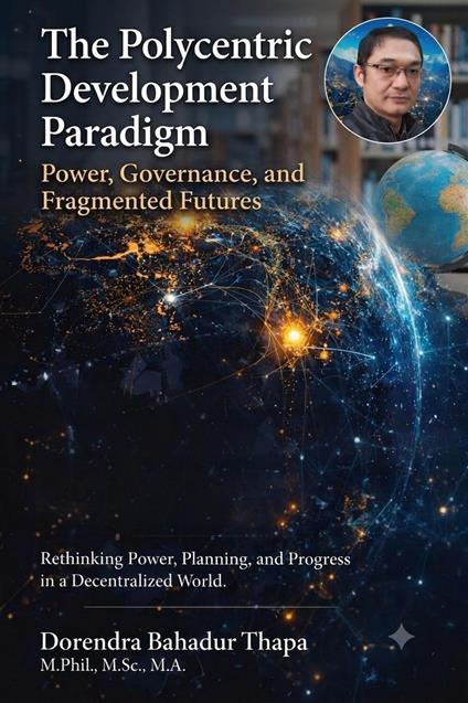 The Polycentric Development Paradigm