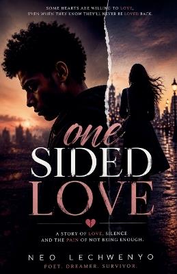 One Sided Love - Neo Lechwenyo - cover