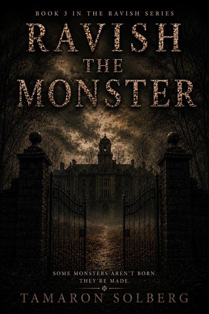 Ravish The Monster