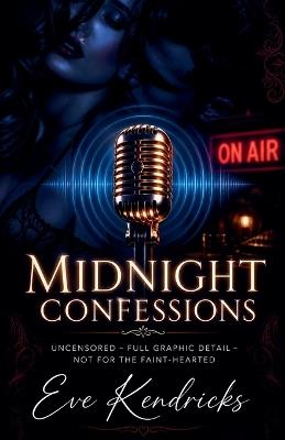Midnight Confessions - Eve Kendricks - cover