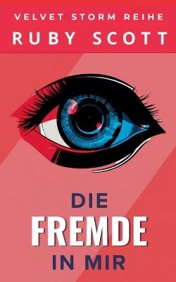 Die Fremde in Mir - Ruby Scott - cover
