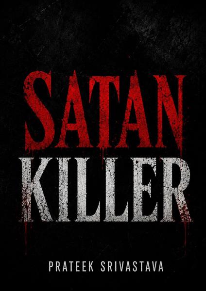 The Satan 'Killer'