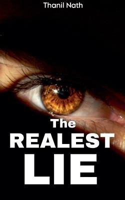 The Realest Lie - Thanil Nath - cover