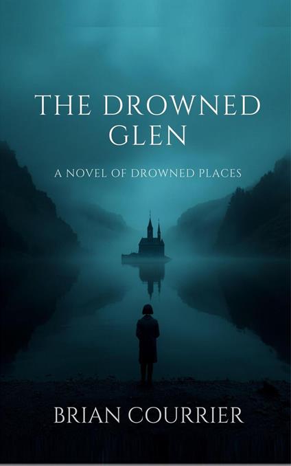 The Drowned Glen